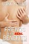 [Friends With Benefits 07] • Friends With Real Benefits